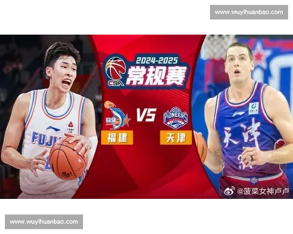 外援双星闪耀 + 小将爆发！天津先行者 2024-2025 赛季高光全回顾